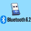 Bluetooth 6.2 — стал быстрее, надёжнее, умнее Bluetooth 6.2 — стал быстрее, надёжнее, умнее